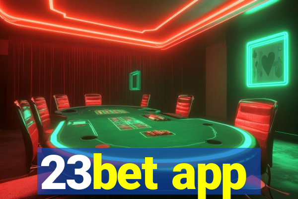 23bet app